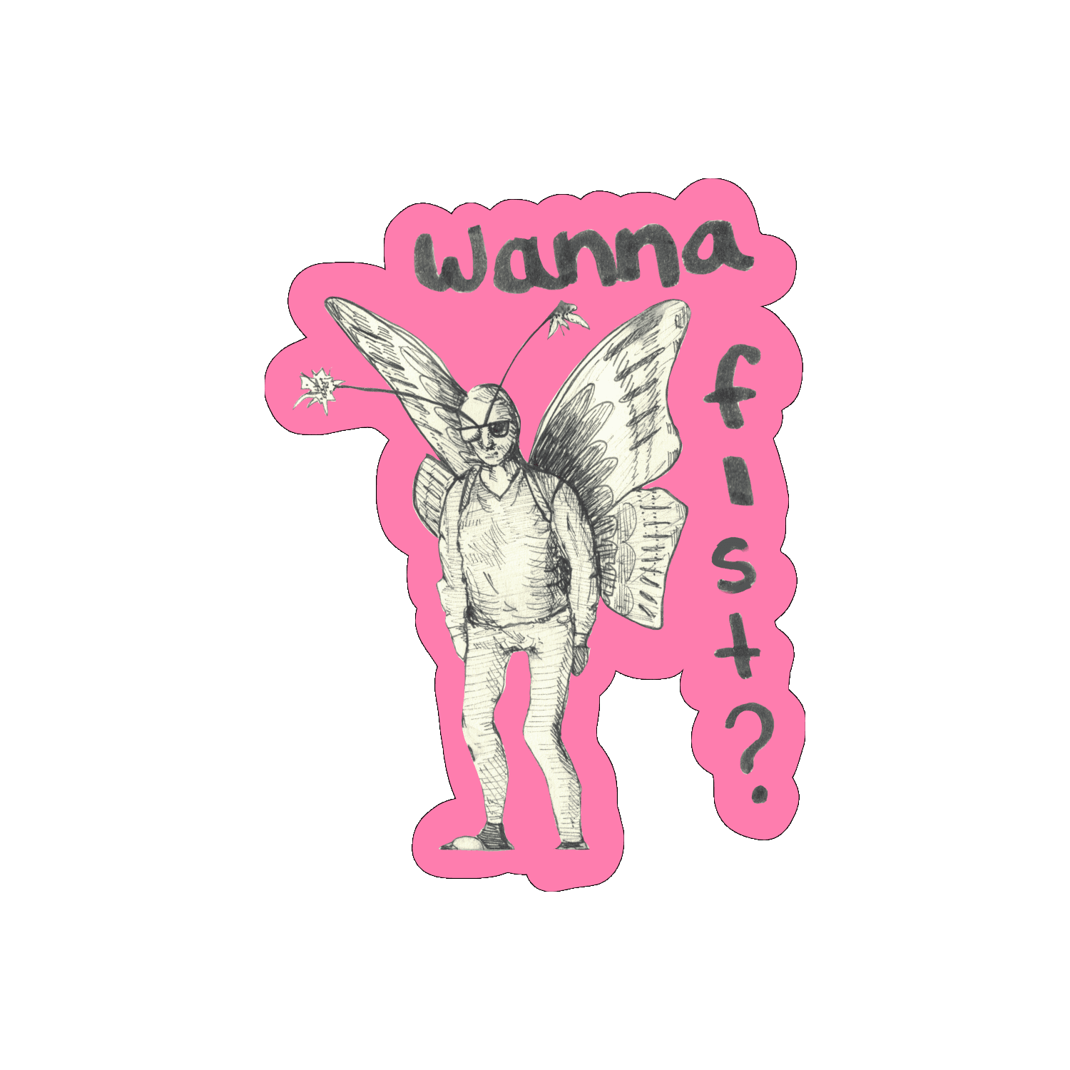 Wanna fist par Sophé